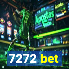 7272 bet